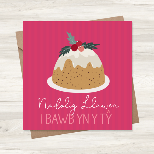 Carden Nadolig ~  'Nadolig Llawen i bawb yn y tŷ'